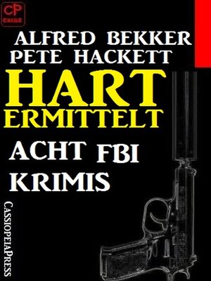cover image of Hart ermittelt--Acht FBI Krimis